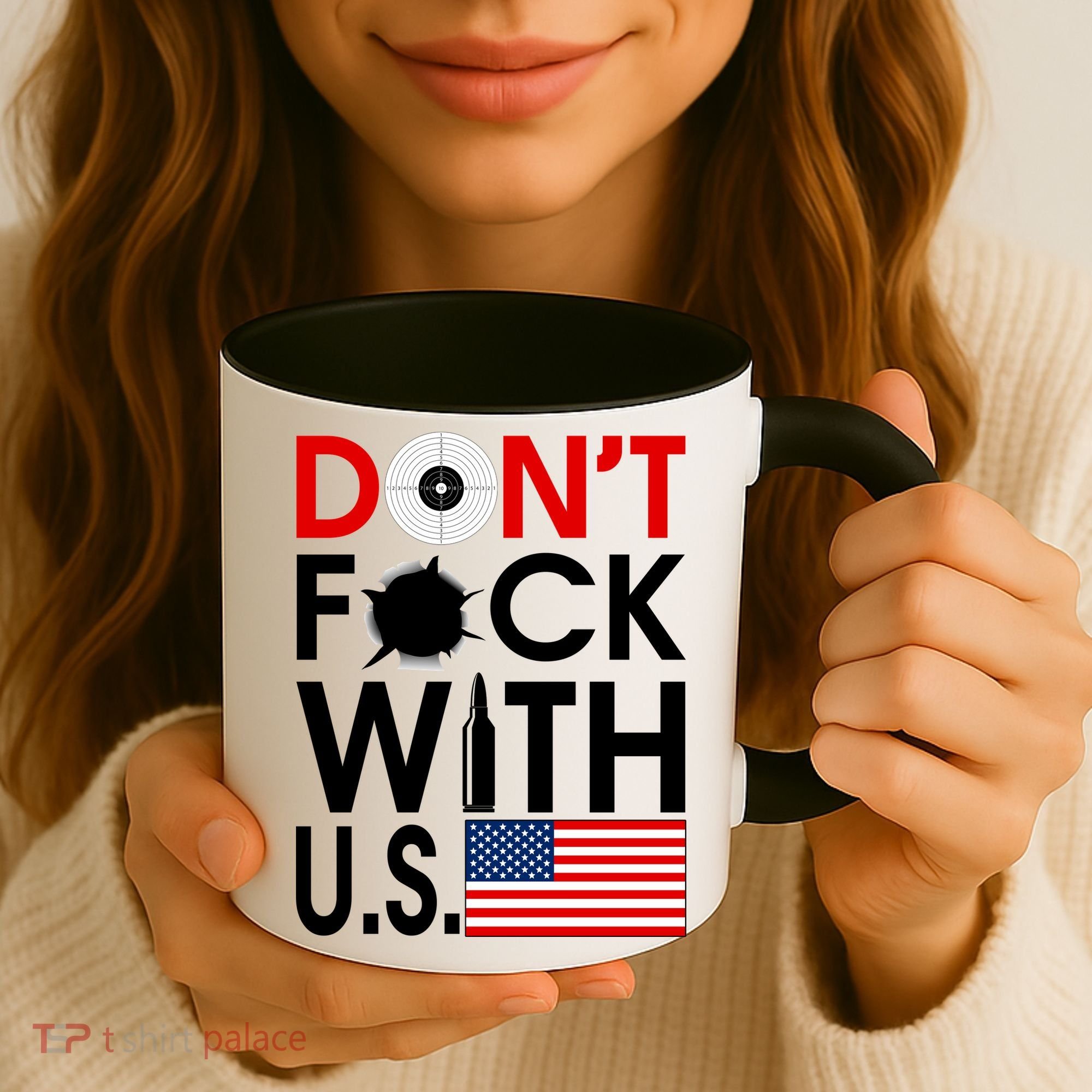 Don't F*ck With US Coffee Mug