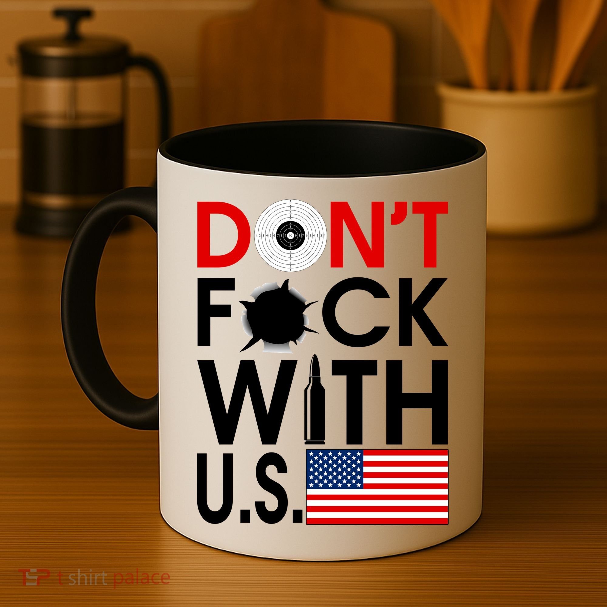 Don't F*ck With US Coffee Mug
