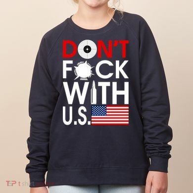 Don't F*ck With US Women's Sweatshirt