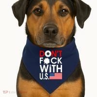 Don't F*ck With US USA-Made Doggie Bandana thumb 1