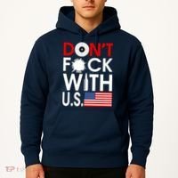 Don't F*ck With US Hoodie thumb 2