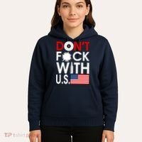 Don't F*ck With US Hoodie thumb 5