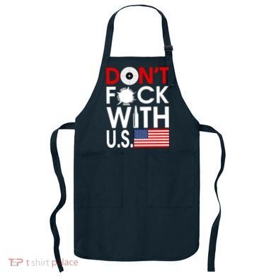 Don't F*ck With US Apron