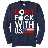 Don't F*ck With US Sweatshirt thumb 0