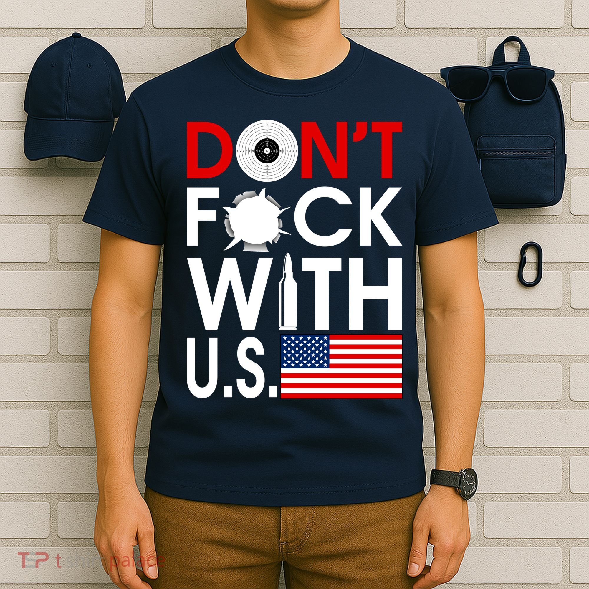 Don't F*ck With US T-Shirt