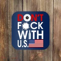 Don't F*ck With US Coaster thumb 0