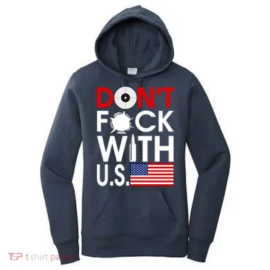 Don't F*ck With US Women's Hoodie