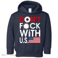 Don't F*ck With US Toddler Hoodie thumb 0