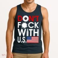 Don't F*ck With US Tank Top thumb 3