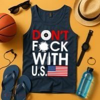 Don't F*ck With US Tank Top thumb 4