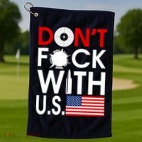 Don't F*ck With US Golf Towel thumb 1
