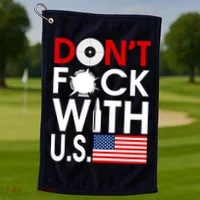 Don't F*ck With US Golf Towel thumb 1