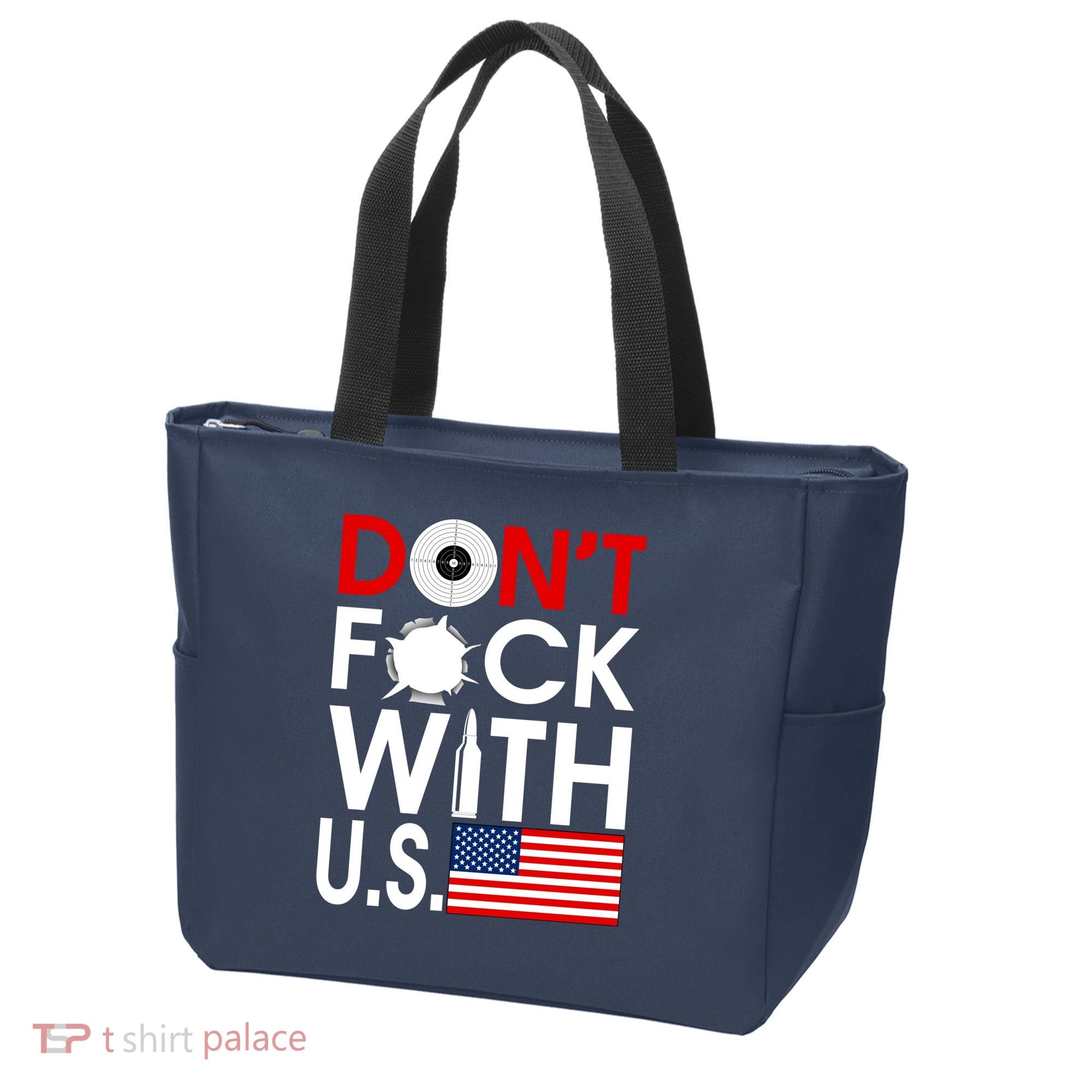 Don't F*ck With US Tote Bag