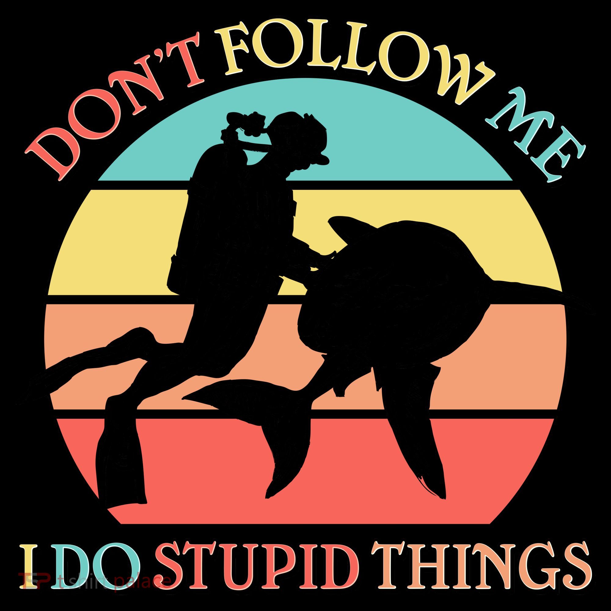 Don't Follow Me I Do Stupid Things Scuba Diver Coffee Mug