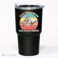 Don't Follow Me I Do Stupid Things Scuba Diver Tumbler thumb 0