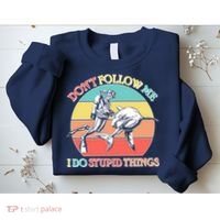 Don't Follow Me I Do Stupid Things Scuba Diver Sweatshirt thumb 2