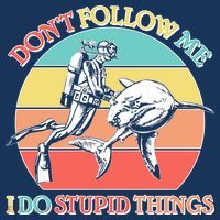 Don't Follow Me I Do Stupid Things Scuba Diver Women's Hoodie thumb 2