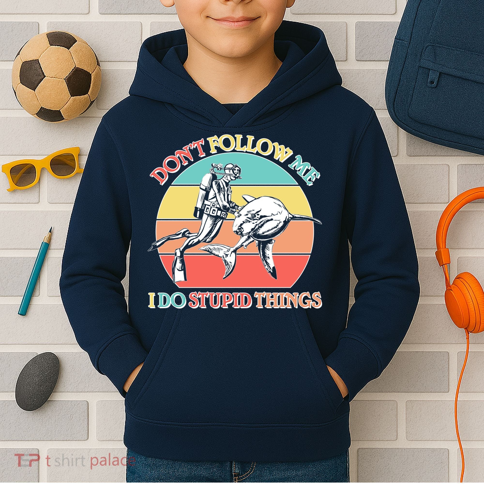 Don't Follow Me I Do Stupid Things Scuba Diver Kids Hoodie