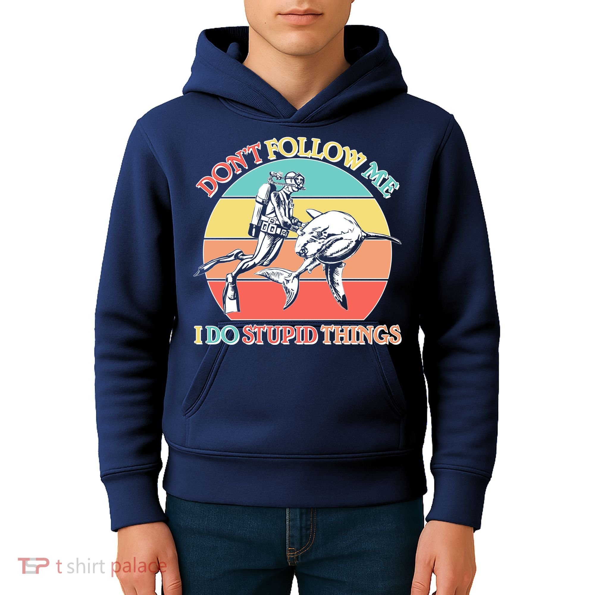 Don't Follow Me I Do Stupid Things Scuba Diver Kids Hoodie