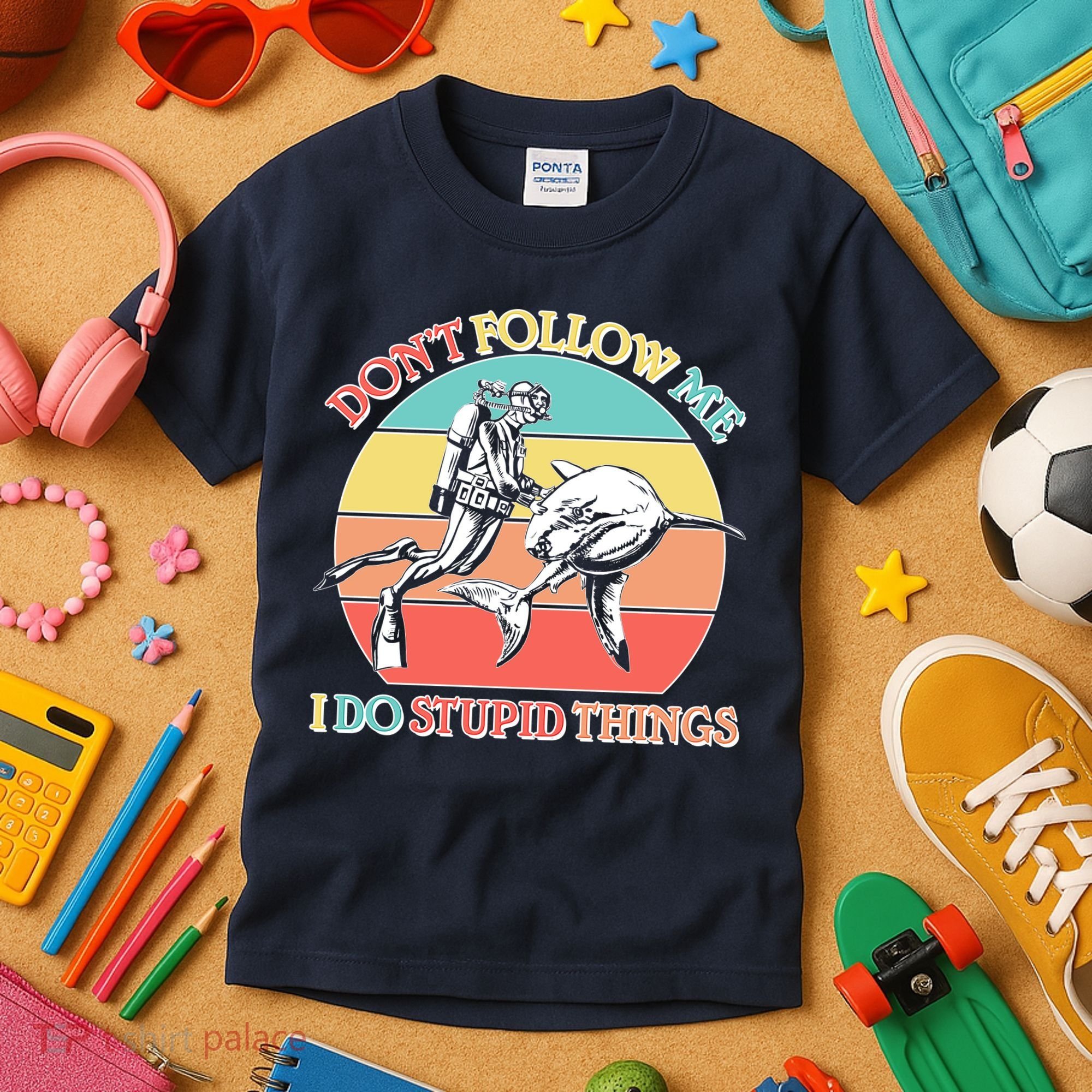 Don't Follow Me I Do Stupid Things Scuba Diver Kids T-Shirt