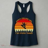 Don't Follow Me I Do Stupid Things Snow Boarding Women's Tank Top thumb 3