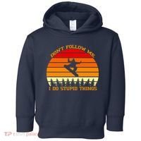 Don't Follow Me I Do Stupid Things Snow Boarding Toddler Hoodie thumb 0