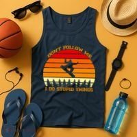 Don't Follow Me I Do Stupid Things Snow Boarding Tank Top thumb 4