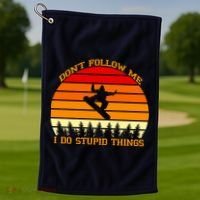 Don't Follow Me I Do Stupid Things Snow Boarding Golf Towel thumb 1