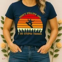 Don't Follow Me I Do Stupid Things Snow Boarding Women's T-Shirt thumb 2