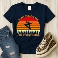 Don't Follow Me I Do Stupid Things Snow Boarding Women's T-Shirt thumb 3