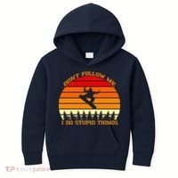Don't Follow Me I Do Stupid Things Snow Boarding Kids Hoodie thumb 0