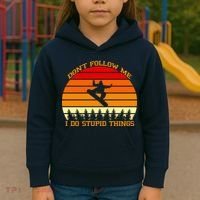 Don't Follow Me I Do Stupid Things Snow Boarding Kids Hoodie thumb 3