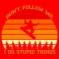 Don't Follow Me I Do Stupid Things Snow Boarding Santa Hat thumb 1