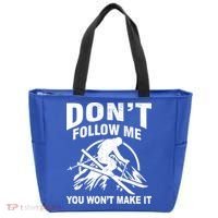 Don't Follow Me You Won't Make It Skiing Tote Bag thumb 0