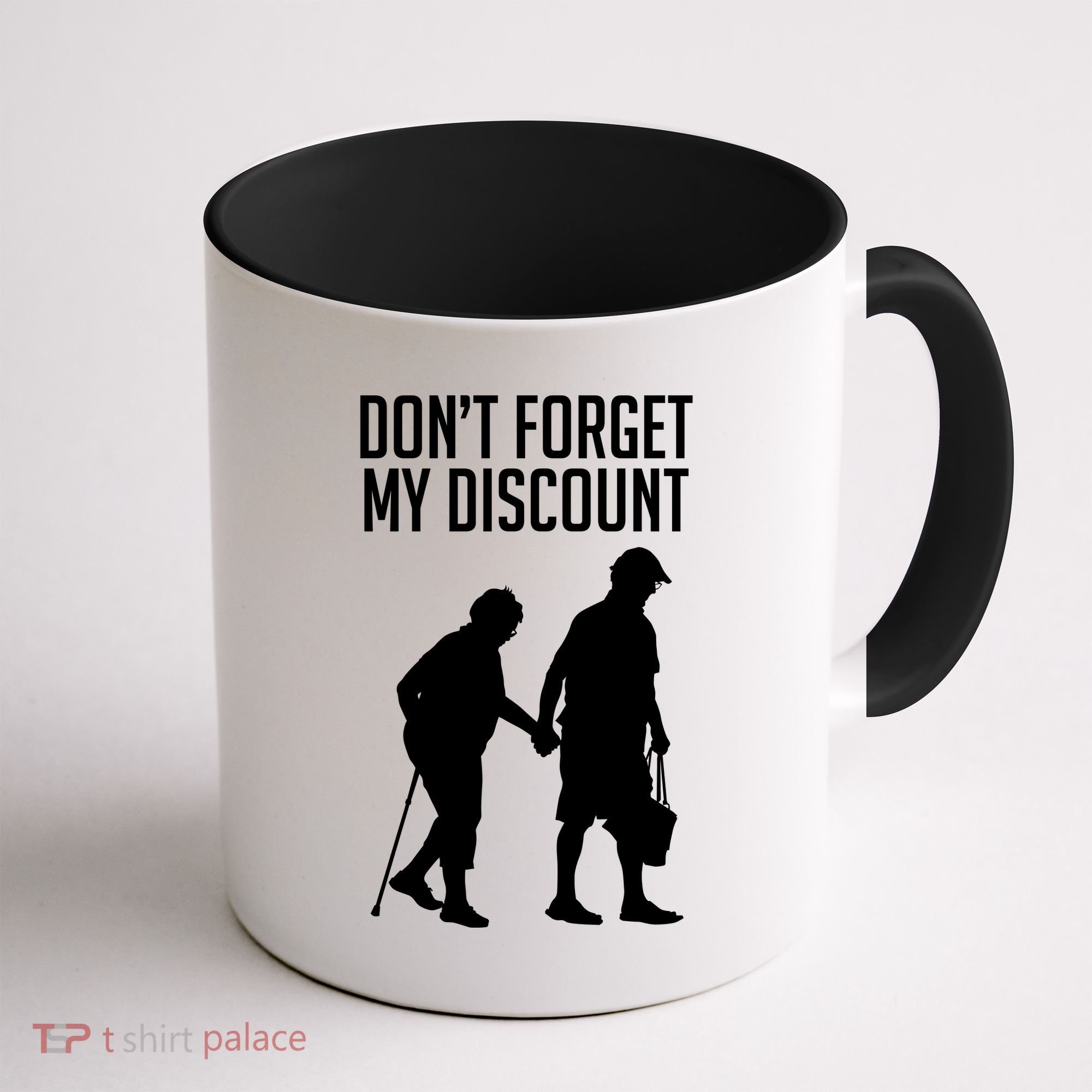 Don't Forget My Discount Coffee Mug
