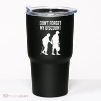 Don't Forget My Discount Tumbler thumb 0