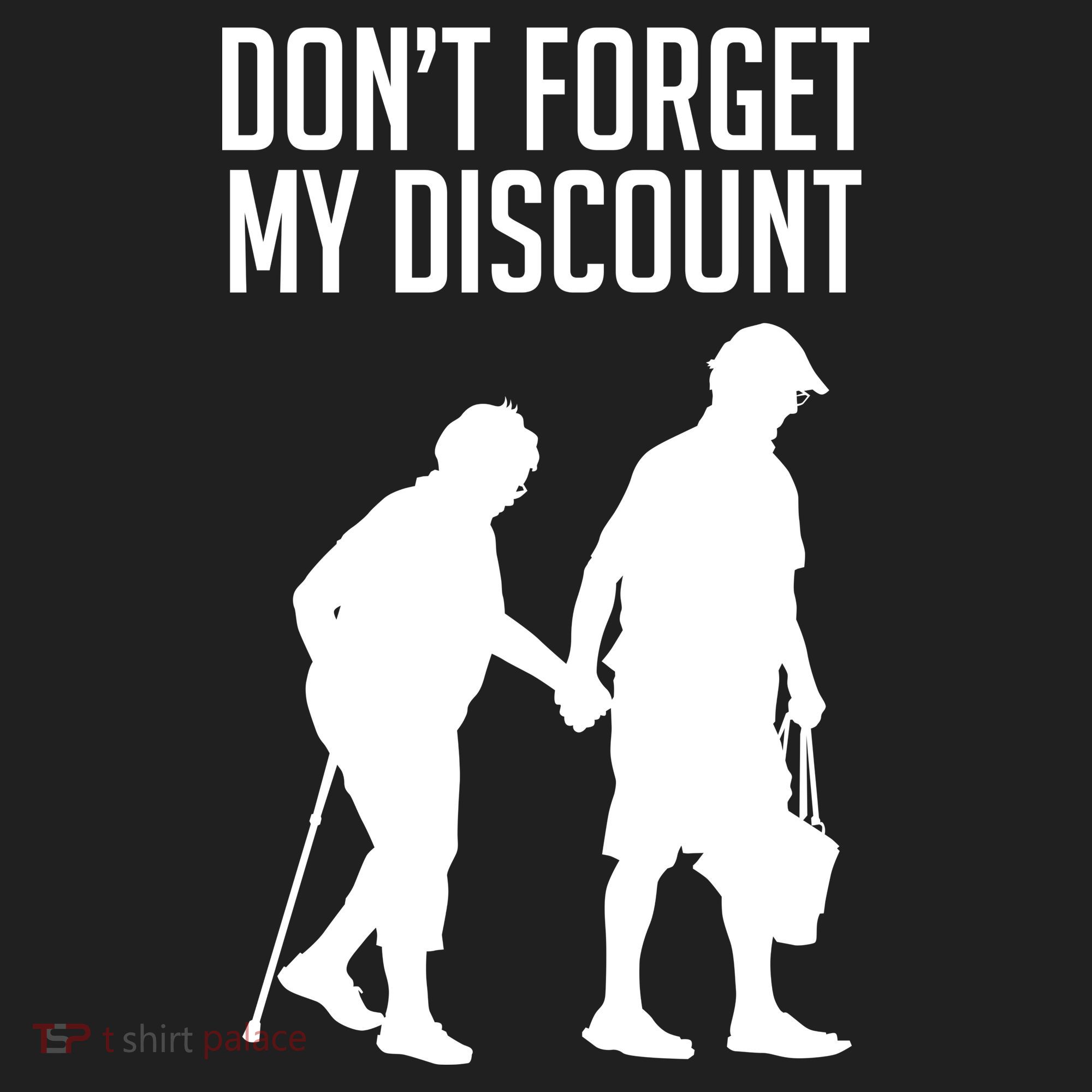 Don't Forget My Discount Tumbler