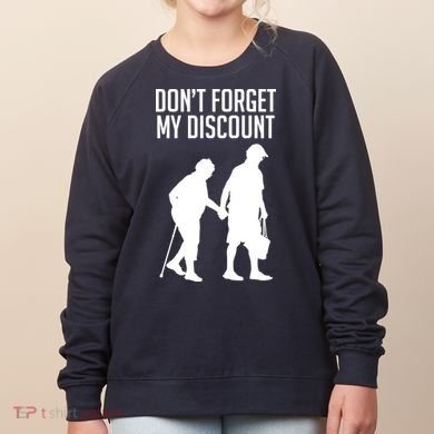Don't Forget My Discount Women's Sweatshirt