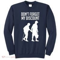 Don't Forget My Discount Sweatshirt thumb 0