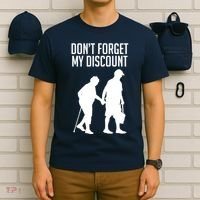 Don't Forget My Discount T-Shirt thumb 6
