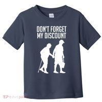Don't Forget My Discount Toddler T-Shirt thumb 0