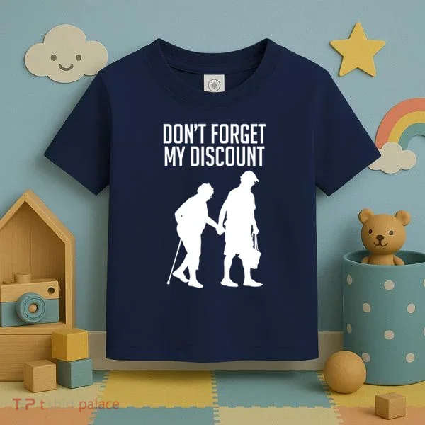 Don't Forget My Discount Toddler T-Shirt