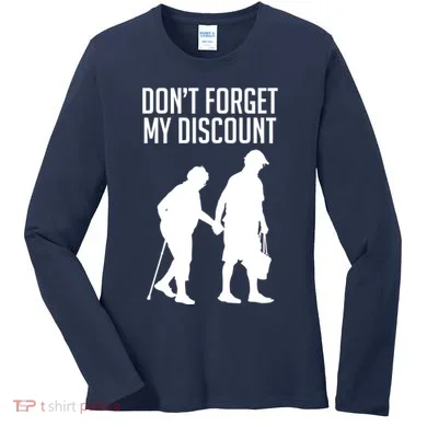 Don't Forget My Discount Women's Long Sleeve Shirt