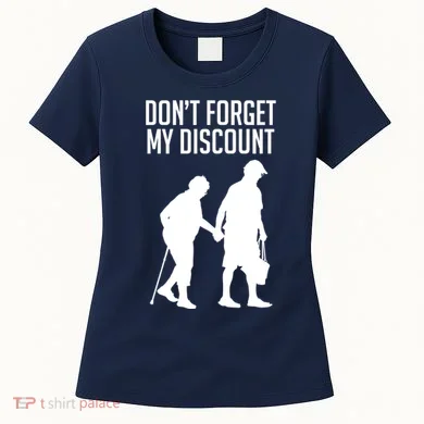 Don't Forget My Discount Women's T-Shirt