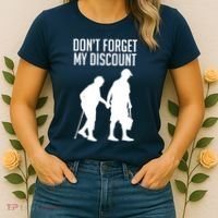 Don't Forget My Discount Women's T-Shirt thumb 2