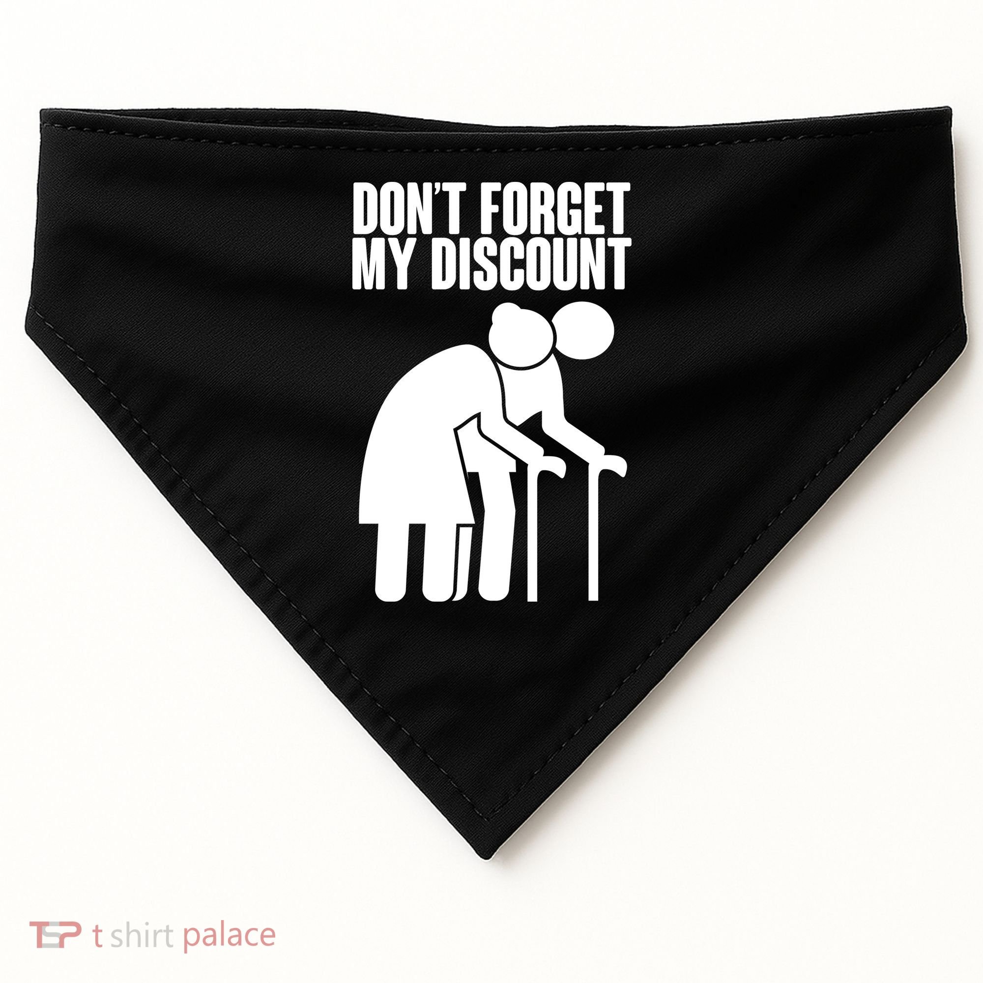 Don't Forget My Senior Citizen Discount USA-Made Doggie Bandana