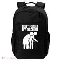 Don't Forget My Senior Citizen Discount Backpack thumb 0