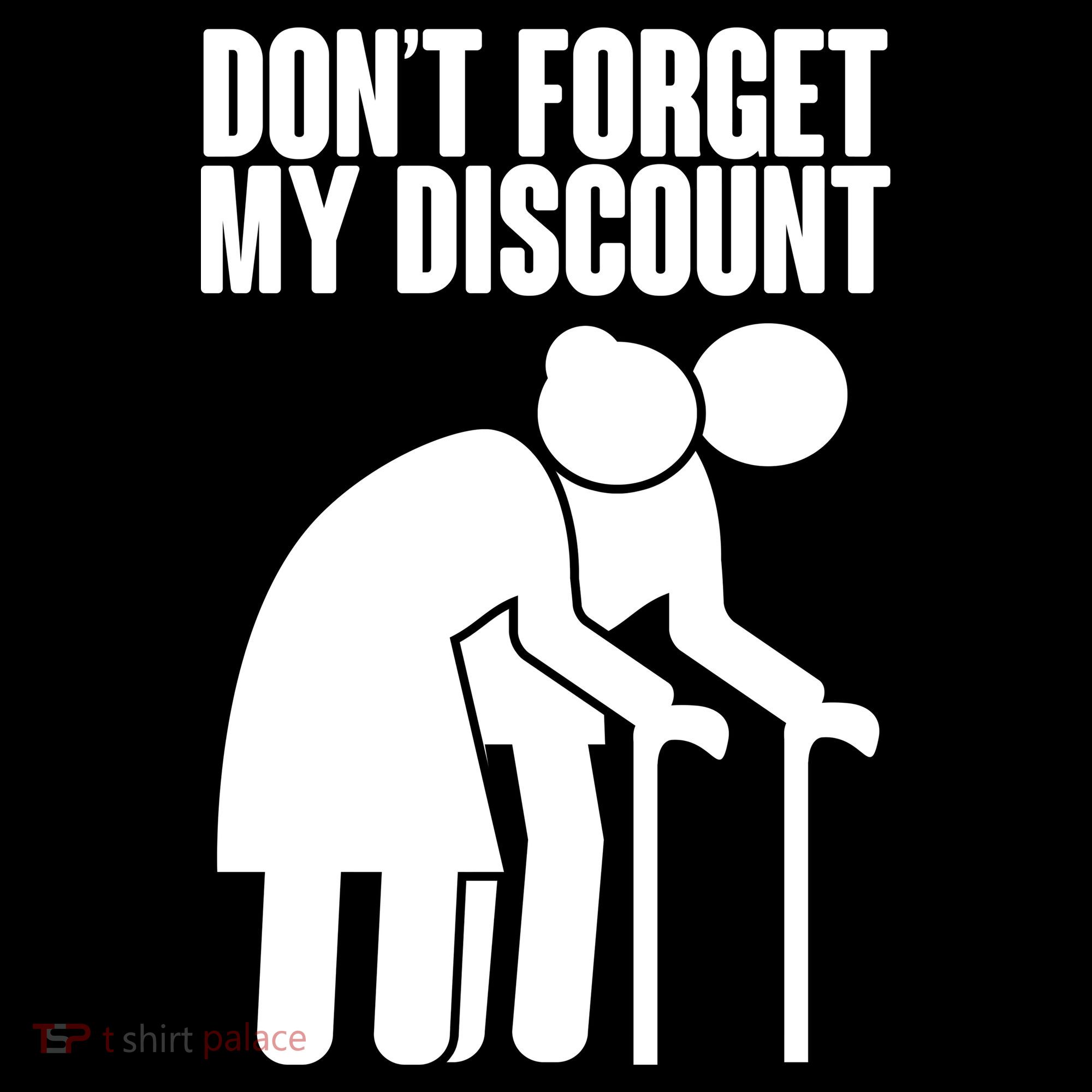 Don't Forget My Senior Citizen Discount Backpack
