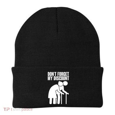 Don't Forget My Senior Citizen Discount Beanie