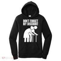 Don't Forget My Senior Citizen Discount Women's Hoodie thumb 0